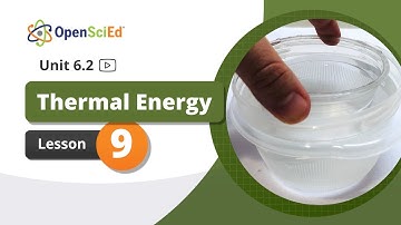 Unit 6.2 Lesson 9 Planning Video | OpenSciEd On-Demand Resources