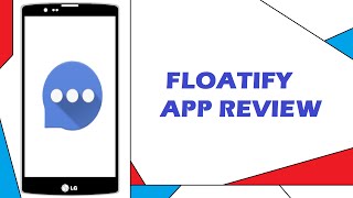 Floatify App Review - BrayanTech screenshot 3
