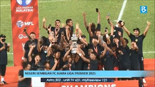 Negeri Sembilan FC juara Liga Premier 2021