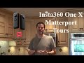 Insta360 One X and Matterport Demo and Comparison
