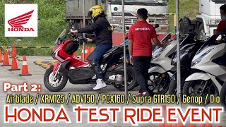 Pumunta Ako Sa Honda Test Ride Event (Part 2)