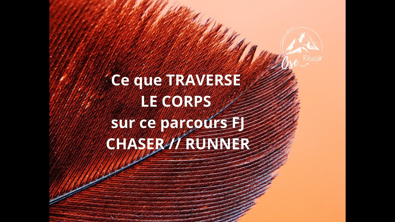 💡FJ : Ce que le corps TRAVERSE sur ce parcours d'éveil
