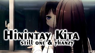 Hinintay Kita - Still One & Yhanzy (SadStorySong)