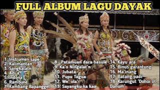 LAGU DAYAK terbaik dan terpopuler Kalimantan Barat-Tanpa iklan #lagudayak #borneo #kalbar #dayak