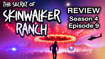 Secret of Skinwalker Ranch Season 4 Episode 9 Review