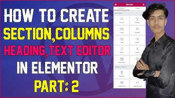 how to create columns in elementor || elementor tutorial in Urdu & Hindi Part-2