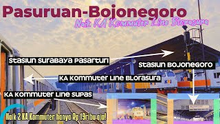 Trip Ke Bojonegoro Naik Kereta Api Kommuter Line Blorasura, & Supas Dari Pasuruan cuma Rp 19rb Aja!