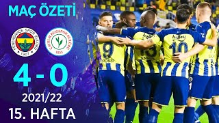 Fenerbahçe 4-0 Çaykur Rizespor MAÇ ÖZETİ | 15. Hafta - 2021/22