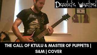 The Call of Ktulu & Master of Puppets | S&M | Cover