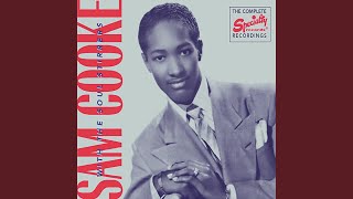 Video thumbnail of "Sam Cooke - It Won't Be Very Long"