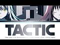 That Time I Got Reincarnated as a Slime Season 4 Part 2 - Opening FULL "TACTIC" by Daoko (Lyrics)