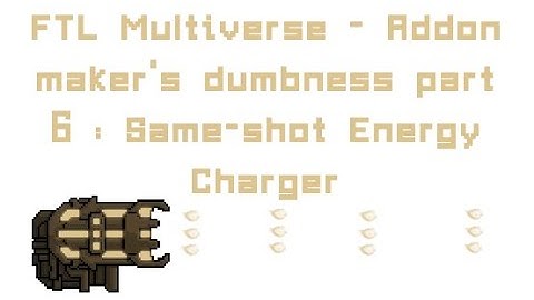 FTL Multiverse - Addon maker