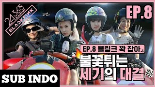 [SUB INDO] BLACKPINK - '24-365 with BLACKPINK' EP.8