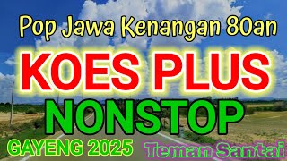 Pop jawa kenangan Koes Plus terbaru 2025