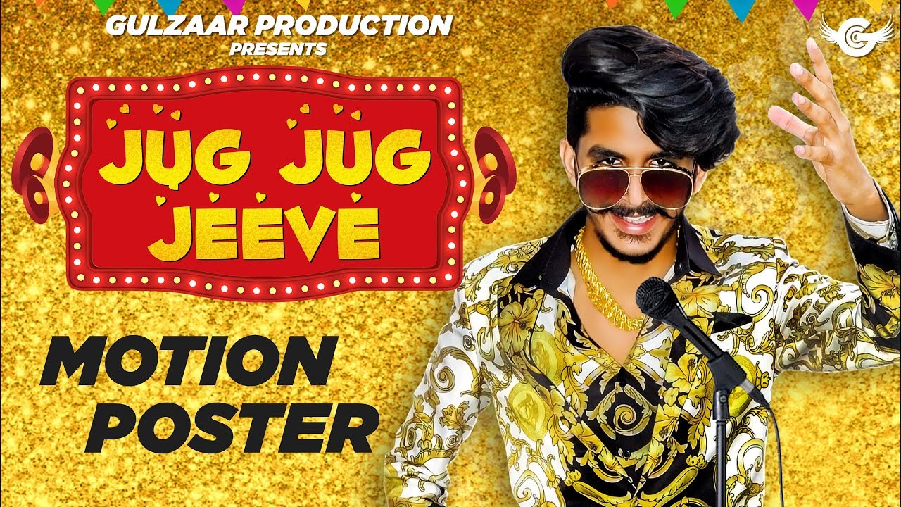 Jug Jive Jug Jug Jiye Yaar Tera Jug Jug Jiye Tera Yaar 2025