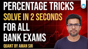 All Banking Exams Percentage Tricks 2025 | Solve in 5 Seconds | Quant Short Tricks By Aman Sir