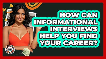 How Can Informational Interviews Help You Find Your Career? - Teenager Guide to Life