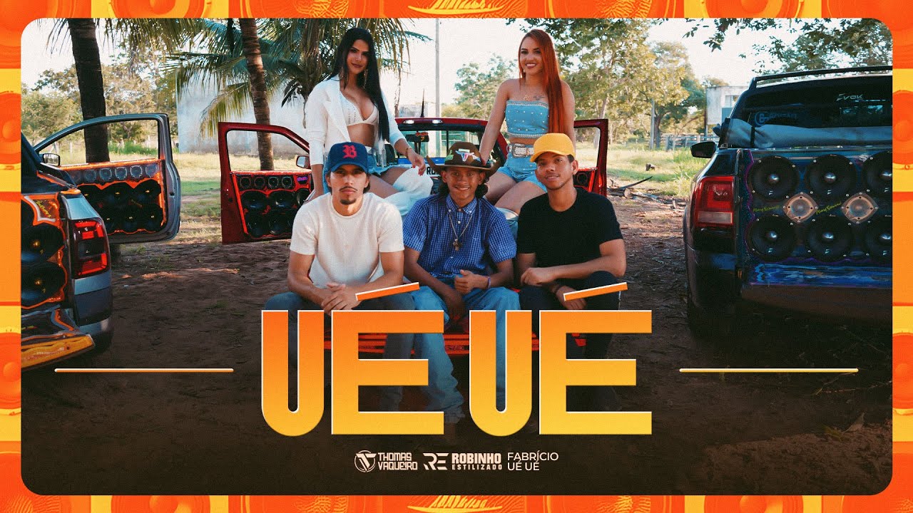 UÉ UÉ - Robinho Estilizado & Thomas Vaqueiro  ( Clipe Oficial)