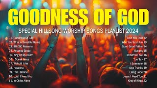 Goodness Of God,... Special Hillsong Worship Songs Playlist 2024 (lyrics) #27