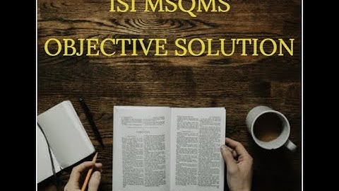 ISI MSQMS 2020 solution with explanation Master of Science in Quality Management Science