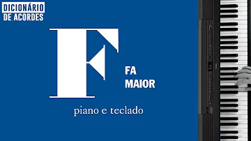Como é o acorde F no teclado?