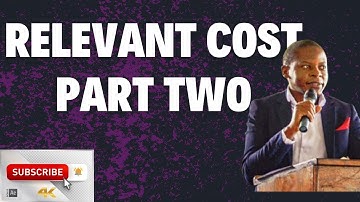 Relevant Costing  Part 2 2024