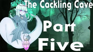 Reaping Ticklish Rewards - The Cackling Cave Part 5 Tickle Rpg
