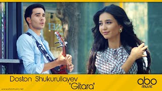 Doston Shukurullayev - Gitara (Official Clip)