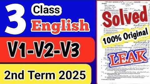 3 Class English Paper 2nd Term 2025 | class 3 English paper mid term paper 2025