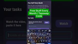 Free Stuff Every Month | Tapswap code || tapswap code | Free Stuff Every Month #tapswapcode #crypto