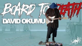 Board To Death Ep. 36 - David Okumu (The Invisible) | EarthQuaker Devices