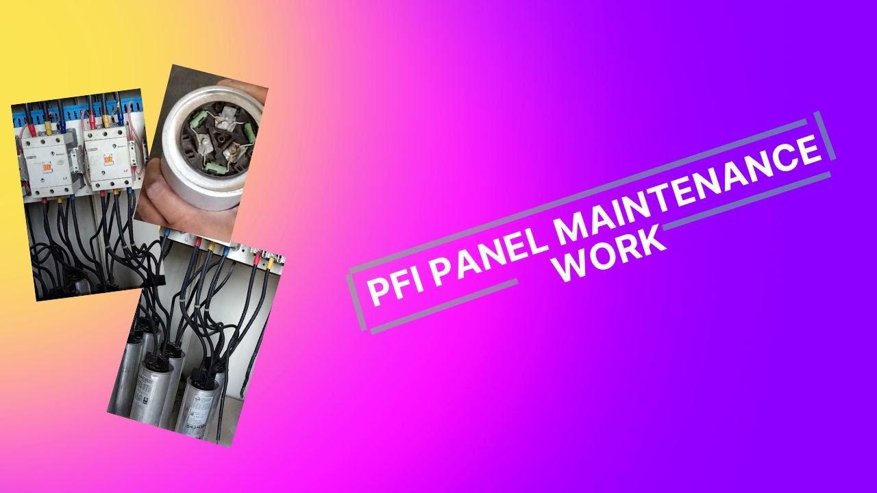 How to maintenance pfi panel|p.f.i Panel|পি.এফ. আই প্যানেল মেরামত