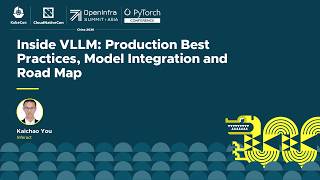 Inside VLLM: Production Best Practices, Model Integration and Road Map - Kaichao You, Inferact