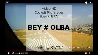 Cockpit | Landing  ✈ BEIRUT ( BEY / OLBA ) Lebanon ✈ B777 - RWY03  [HD]