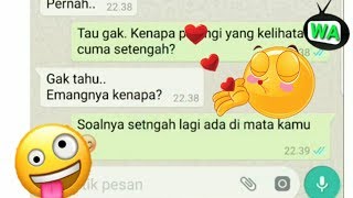 Kumpulan Chat Wa Gombal Romantis, Lucu Bikin Baper 27