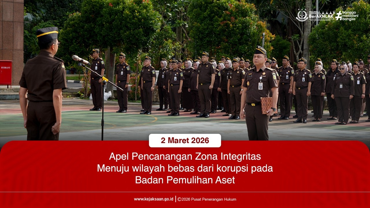 Apel Pencanangan Pembangunan Zona Integritas menuju WBK Tahun 2026 pada Badan Pemulihan Aset