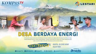🔴LIVE - Desa Berdaya Energi | SUSTENESIA