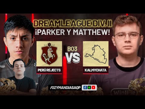 PERÚ REJECTS VS KALMYCHATA | FASE DE GRUPOS | DREAMLEAGUE DIV. II S1 | DOTA 2