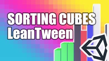 Unity - Selection Sort with LeanTween