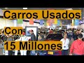 🔥6 CARROS USADOS BARATOS/🔥Que COMPRAR Por 💲15.000.000 ✔