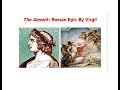 The Aeneid : Roman Epic By Virgil discussed in detail in Hindi