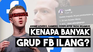 Mengapa Banyak Grup Facebook Yang Tiba Tiba Hilang?