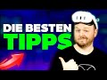 DIE BESTEN META QUEST 3 TIPPS &amp; TRICKS
