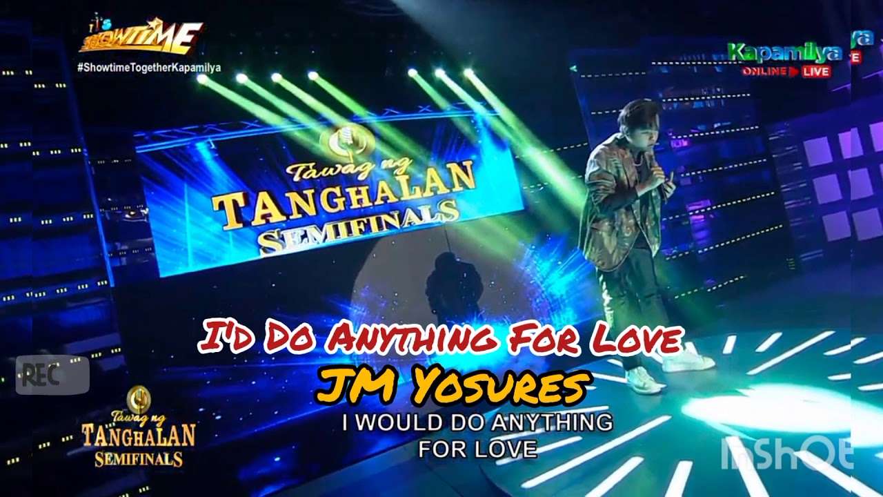 I'd Do Anything For Love | JM Yosures