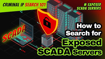 Criminal IP Search 101- How to Find Exposed SCADA Servers