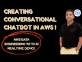 HOW TO CREATE CHAT BOT USING AWS |AWS DATA ENGINEERING WITH AI | REAL TIME DEMO IN TAMIL