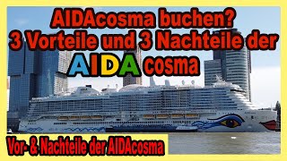 Vorteile und Nachteile der AIDAcosma 🔴 Bevor du die AIDAcosma buchst, schau dieses Video!