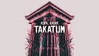 KDFA, KATAR - TAKATUM | AFRO HOUSE