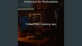 Friendly Ambiance for Workcations