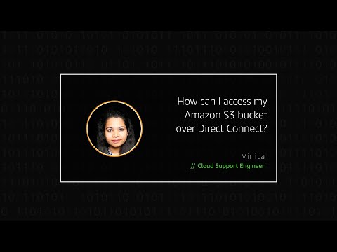 How can I access my Amazon S3 bucket over Direct Connect?